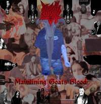 Mainlining Goats Blood